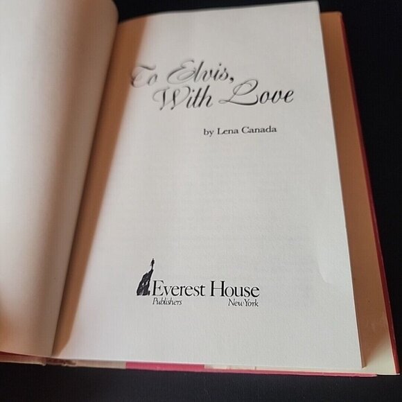 To Elvis, with Love Lena Canada 1st Edition Hardcover DJ  True Story 1978 - Picture 7 of 10